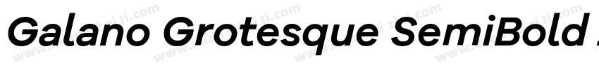 Galano Grotesque SemiBold Italic字体转换